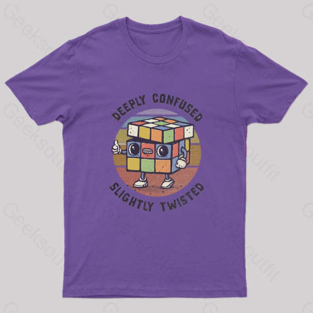 Deeply Confused And Slightly Twisted T-Shirt Purple / S