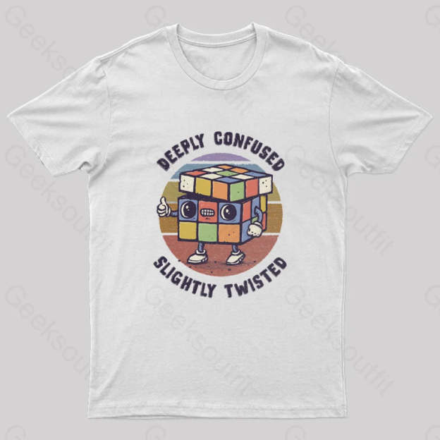 Deeply Confused And Slightly Twisted T-Shirt White / S
