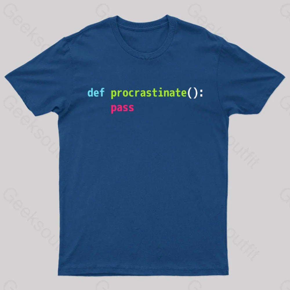 Def Procrastinate Pass Geek T-Shirt Navy / S