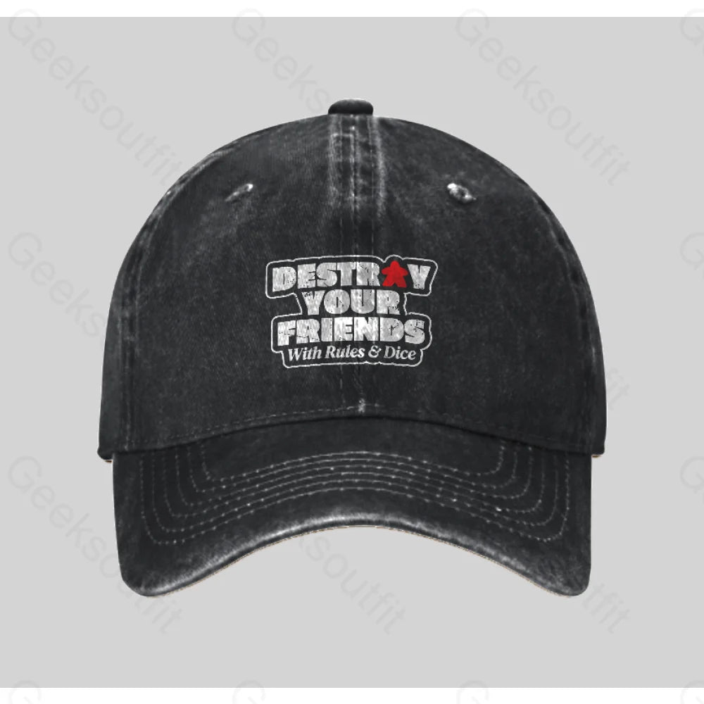 Destroy Your Friends With Rules And Dice Washed Vintage Baseball Cap Black