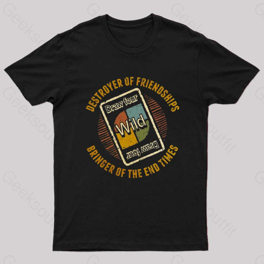 Destroyers Of Friendships T-Shirt Black / S