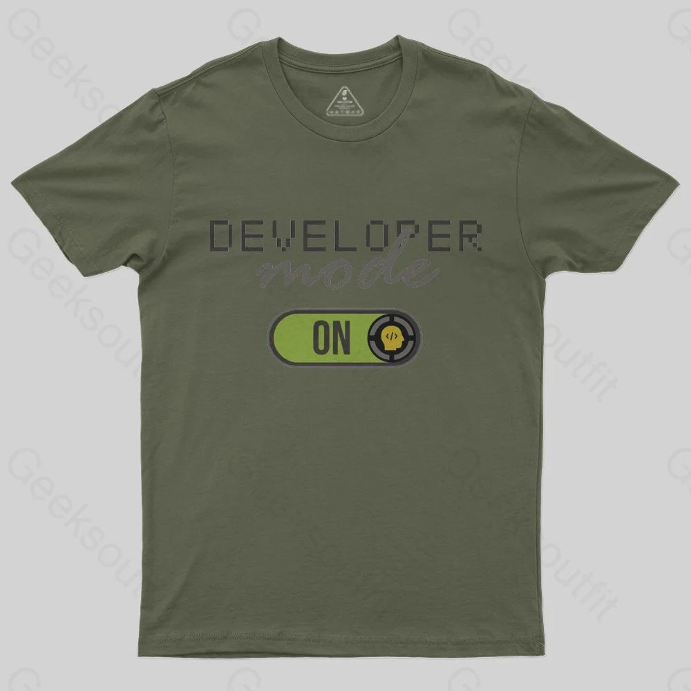 Developer Mode ON T-Shirt - Geeksoutfit