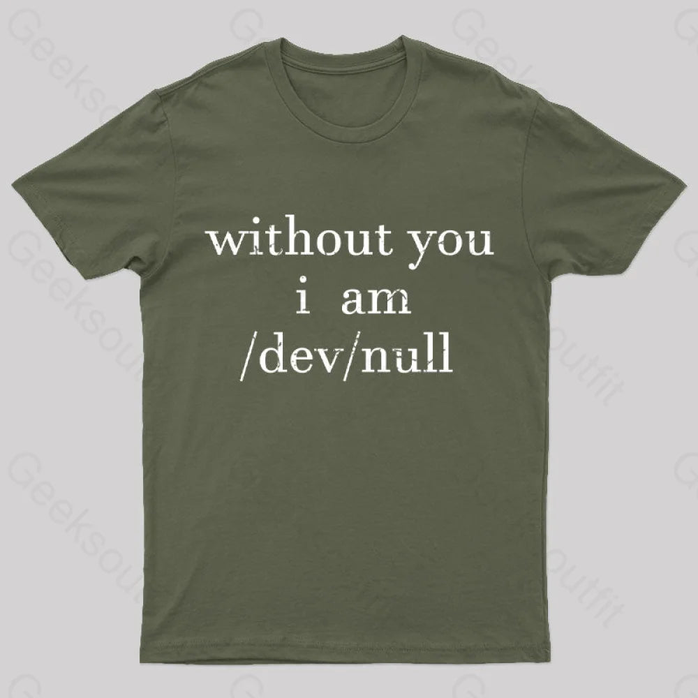 Devnull Unix Linux Joke Funny Geeks T-Shirt Army Green / S
