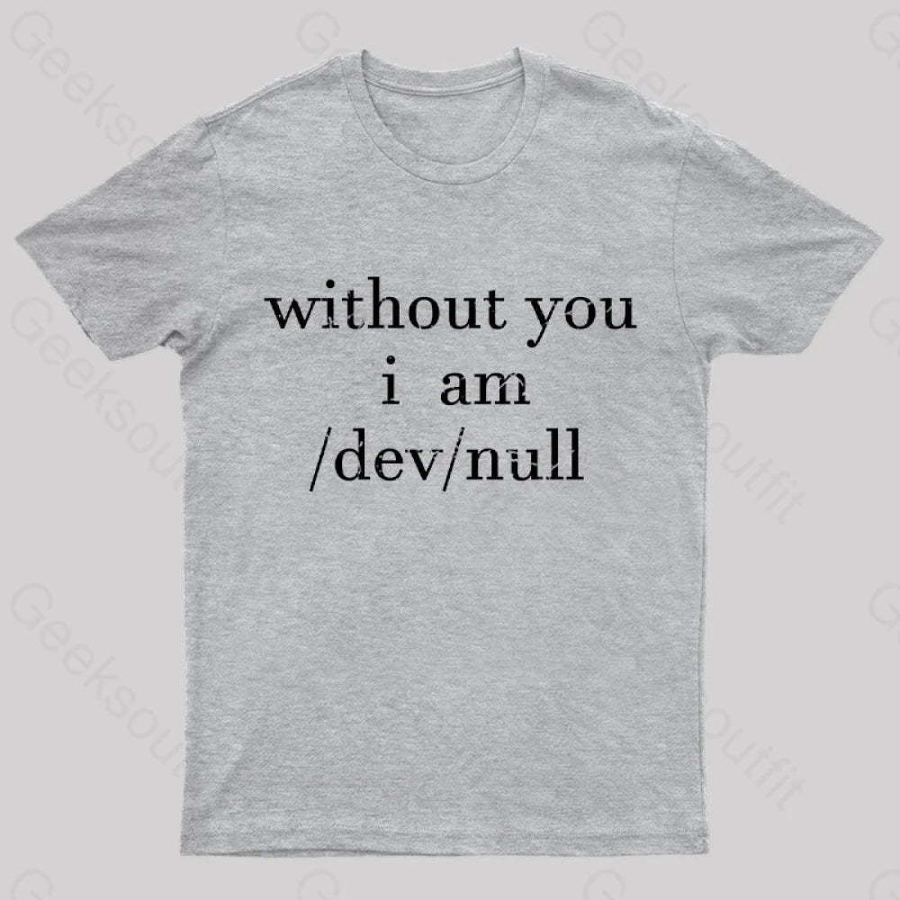Devnull Unix Linux Joke Funny Geeks T-Shirt Grey / S