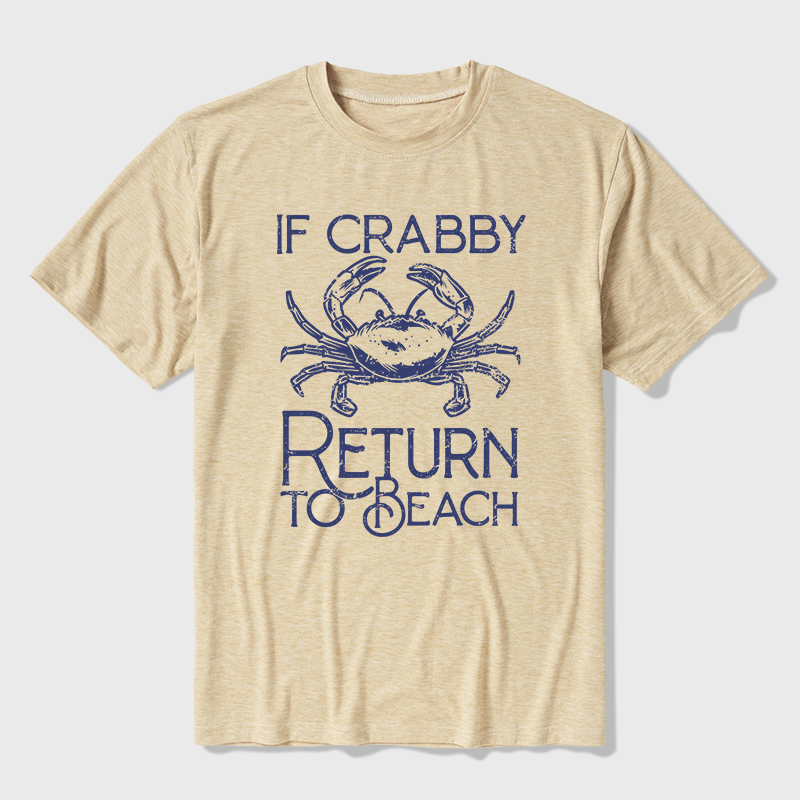 If Crabby Return To Beach Ultra Soft Heather Tee