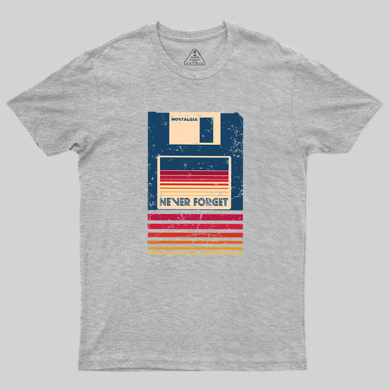 Never Forget Floppy Disk Geek T-Shirt