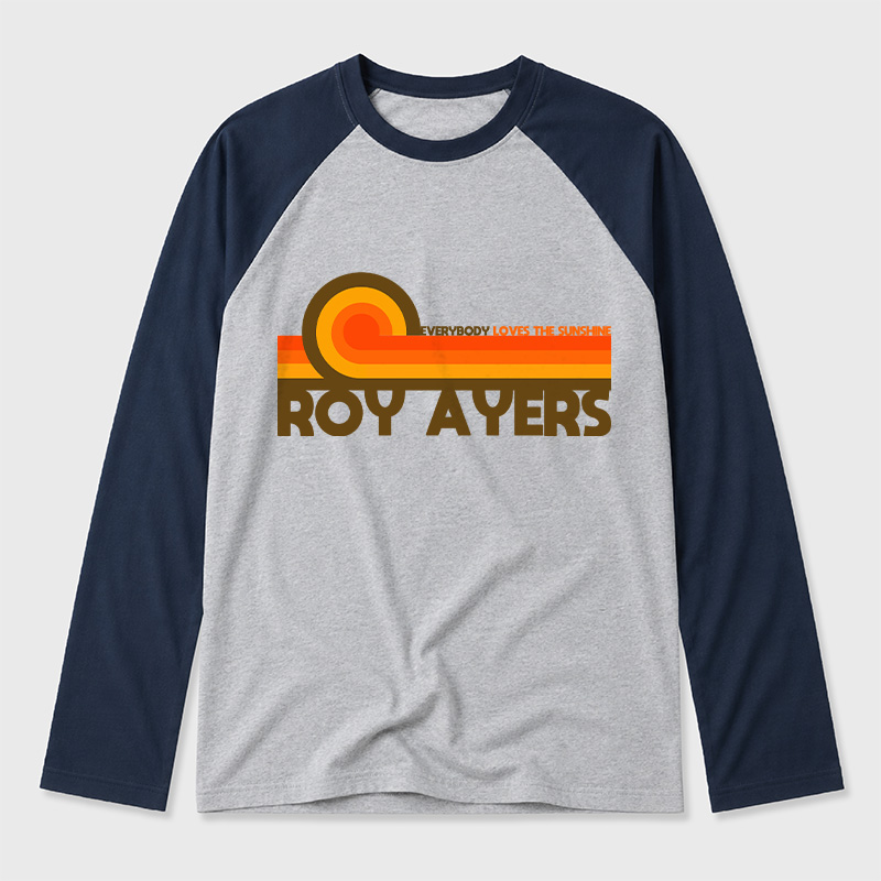 Roy Ayers Everybody Loves the Sunshine Geek Retro Raglan Long-Sleeve Tee