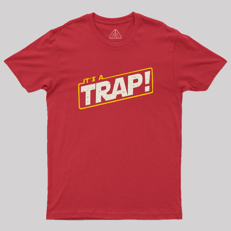 It's A Trap Geek T-Shirt