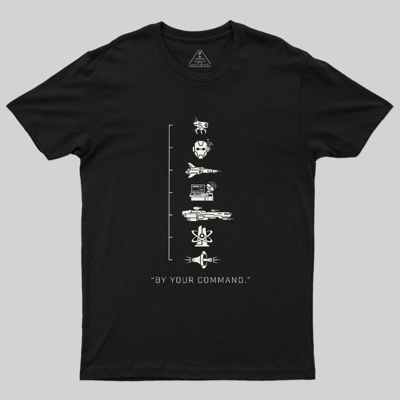 By Your Command Geek T-Shirt