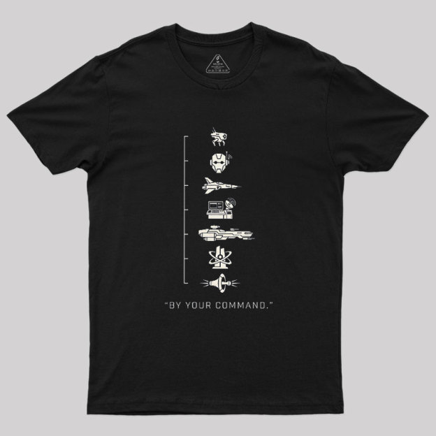By Your Command Geek T-Shirt