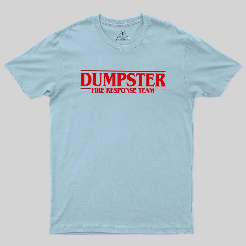Dumpster Things Geek T-Shirt
