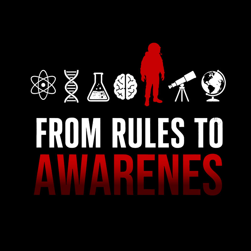 From Rules To Awarenes Geek T-Shirt