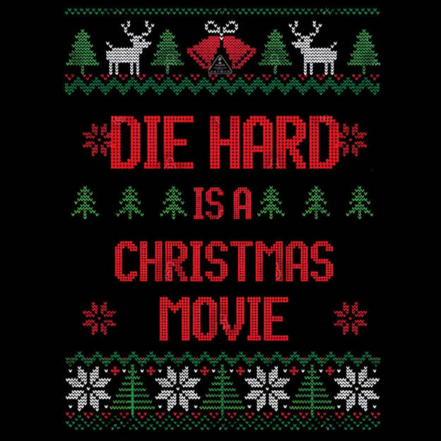 Die Hard Is A Christmas Movie Geek T-Shirt