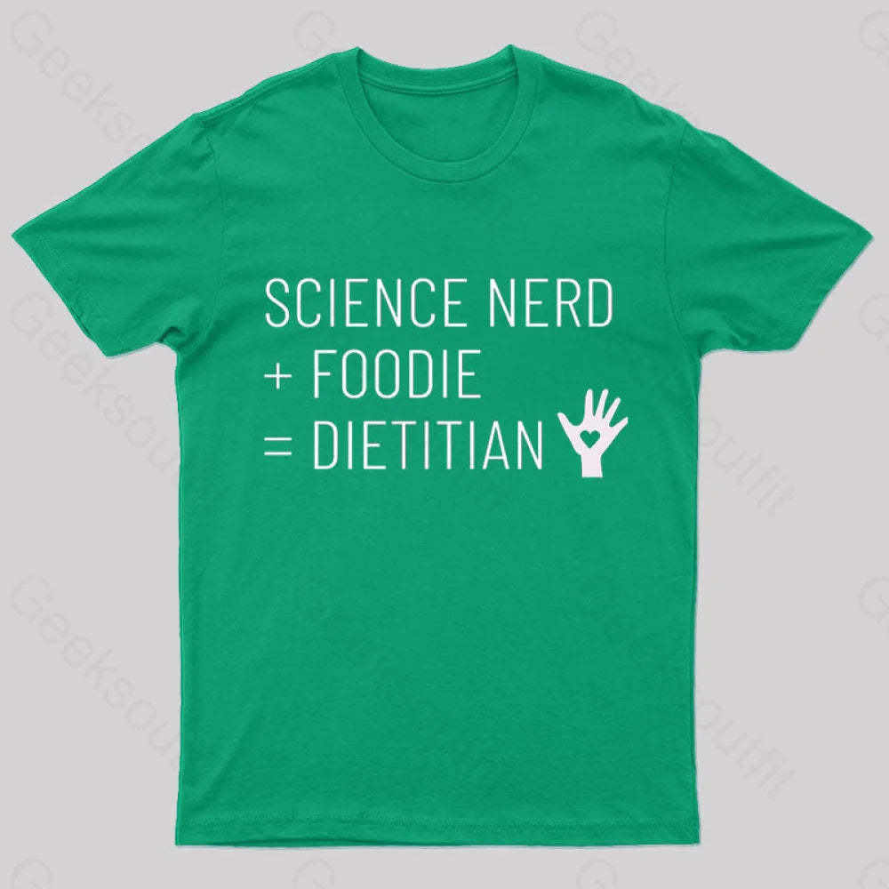 Dietitian Equation Science Nerd And Foodie Geek T-Shirt Green / S