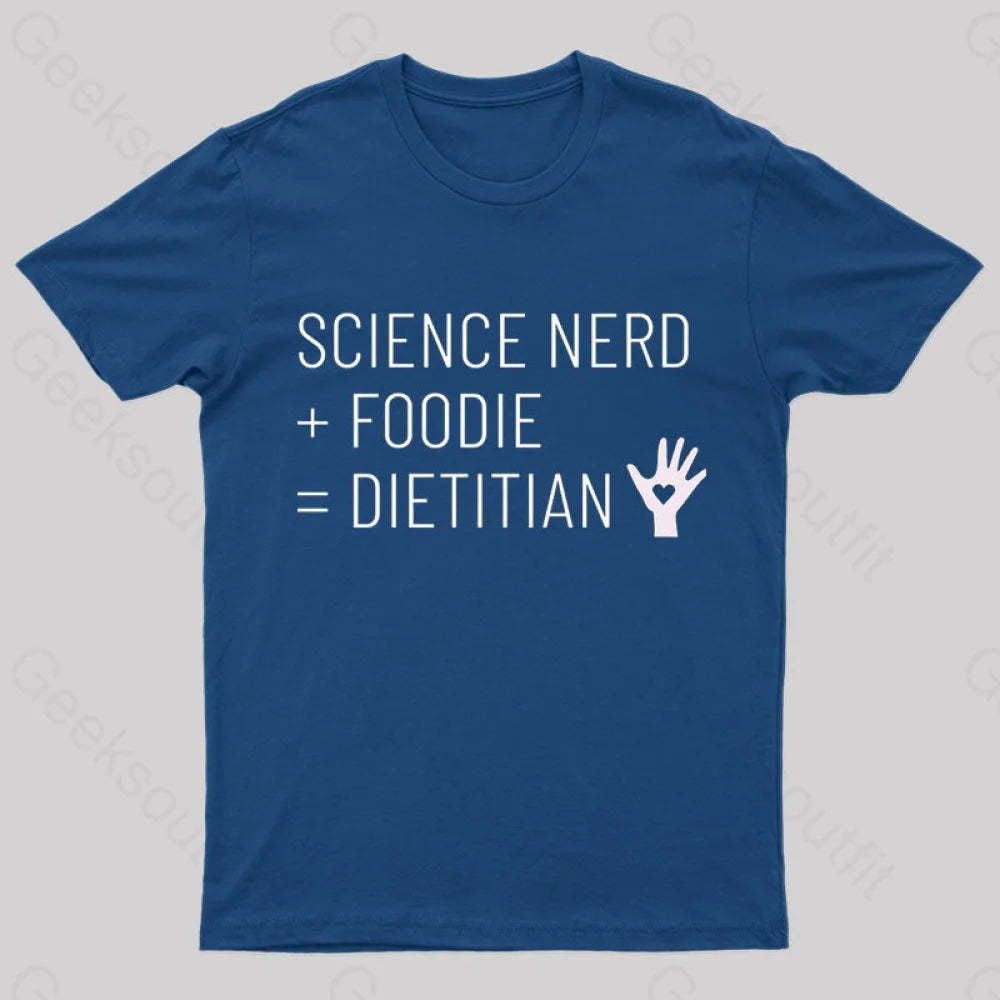 Dietitian Equation Science Nerd And Foodie Geek T-Shirt Navy / S