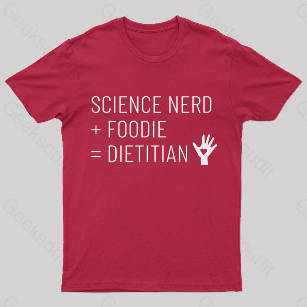 Dietitian Equation Science Nerd And Foodie Geek T-Shirt Red / S