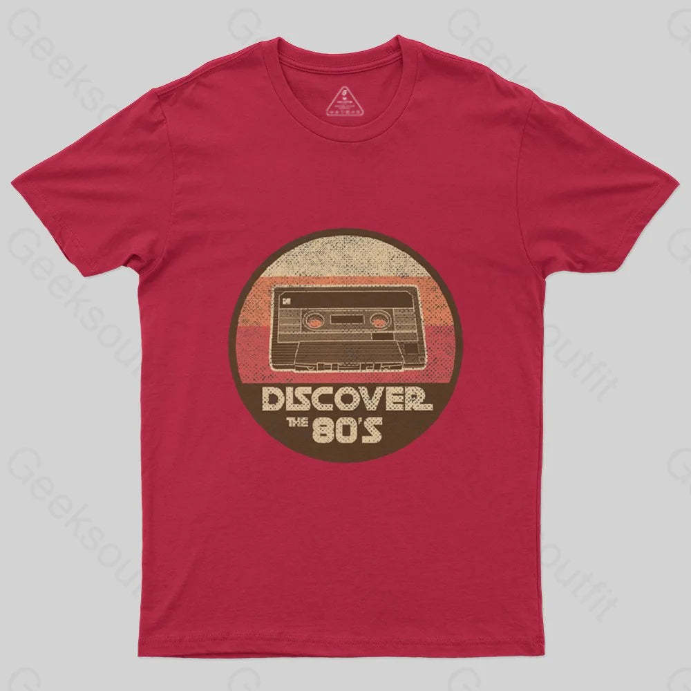 Discover The 80S T-Shirt - Geeksoutfit