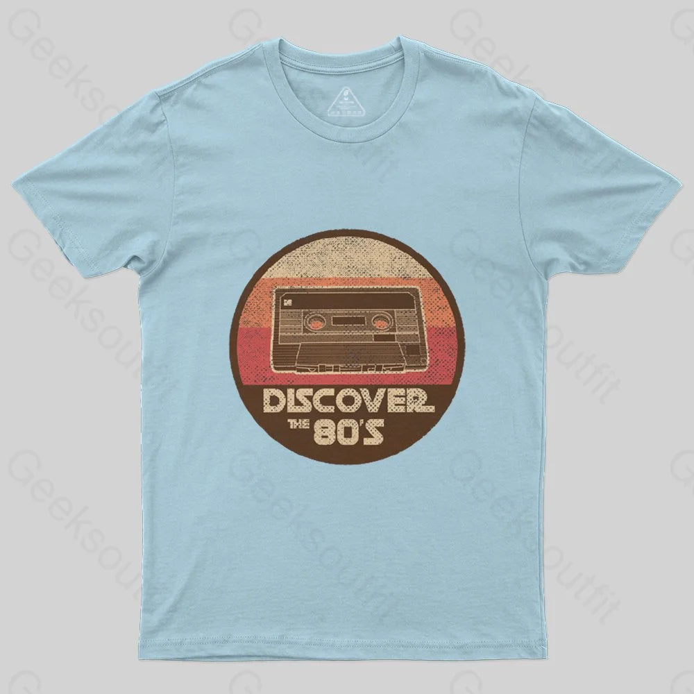 Discover The 80S T-Shirt - Geeksoutfit
