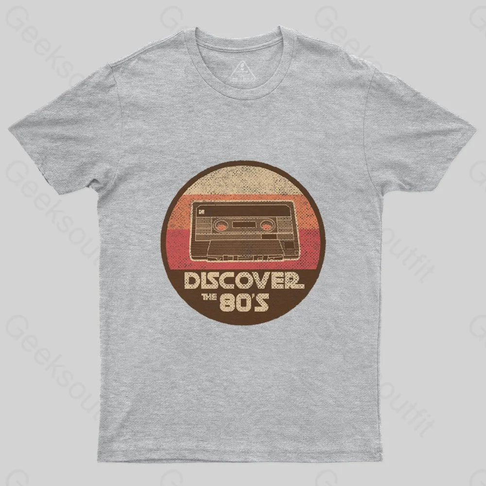 Discover The 80S T-Shirt - Geeksoutfit