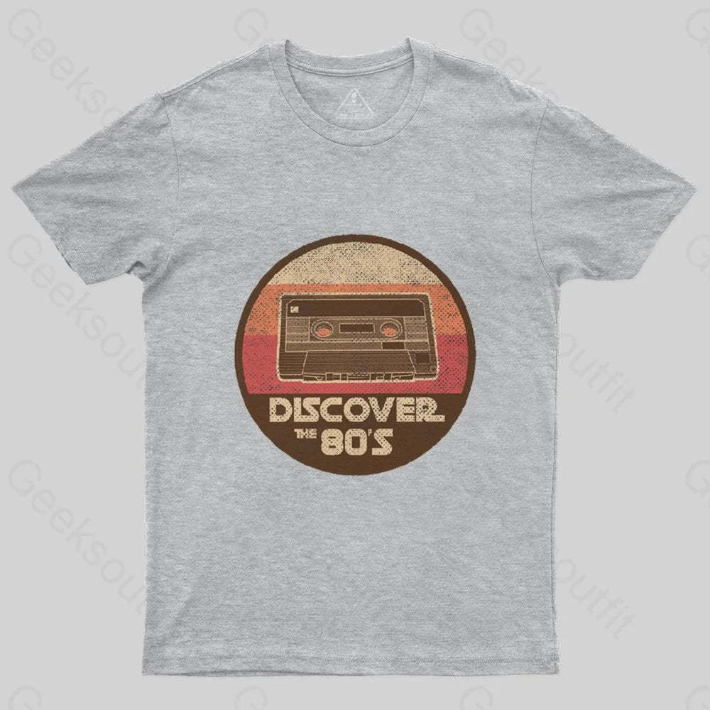 Discover The 80S T-Shirt - Geeksoutfit