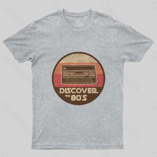 Discover The 80S T-Shirt - Geeksoutfit