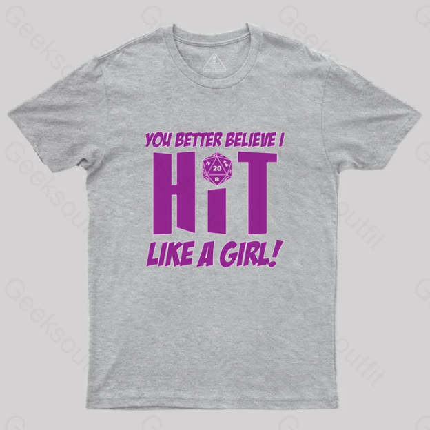 Dnd Better Believe I Hit T-Shirt Grey / S