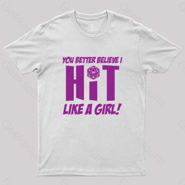 Dnd Better Believe I Hit T-Shirt White / S