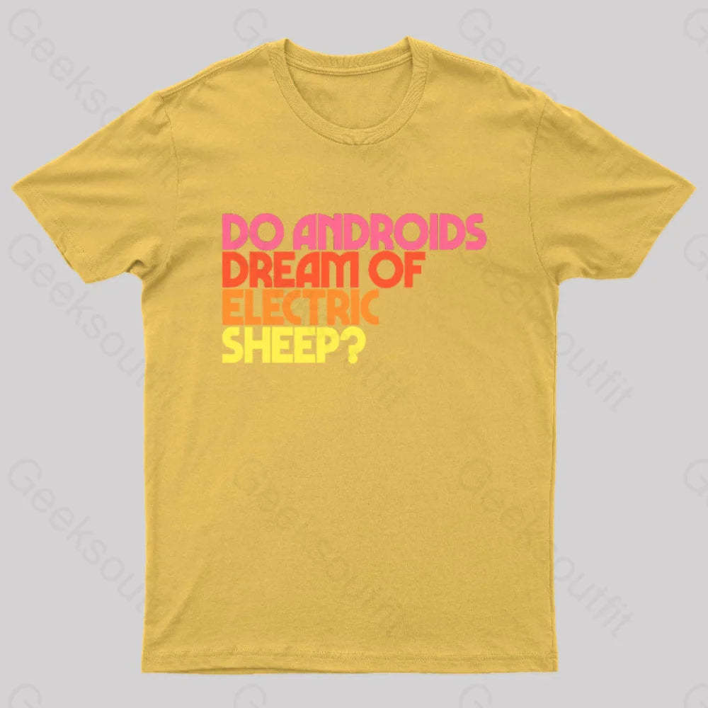 Do Androids Dream Of Electric Sheep Nerd T-Shirt Yellow / S