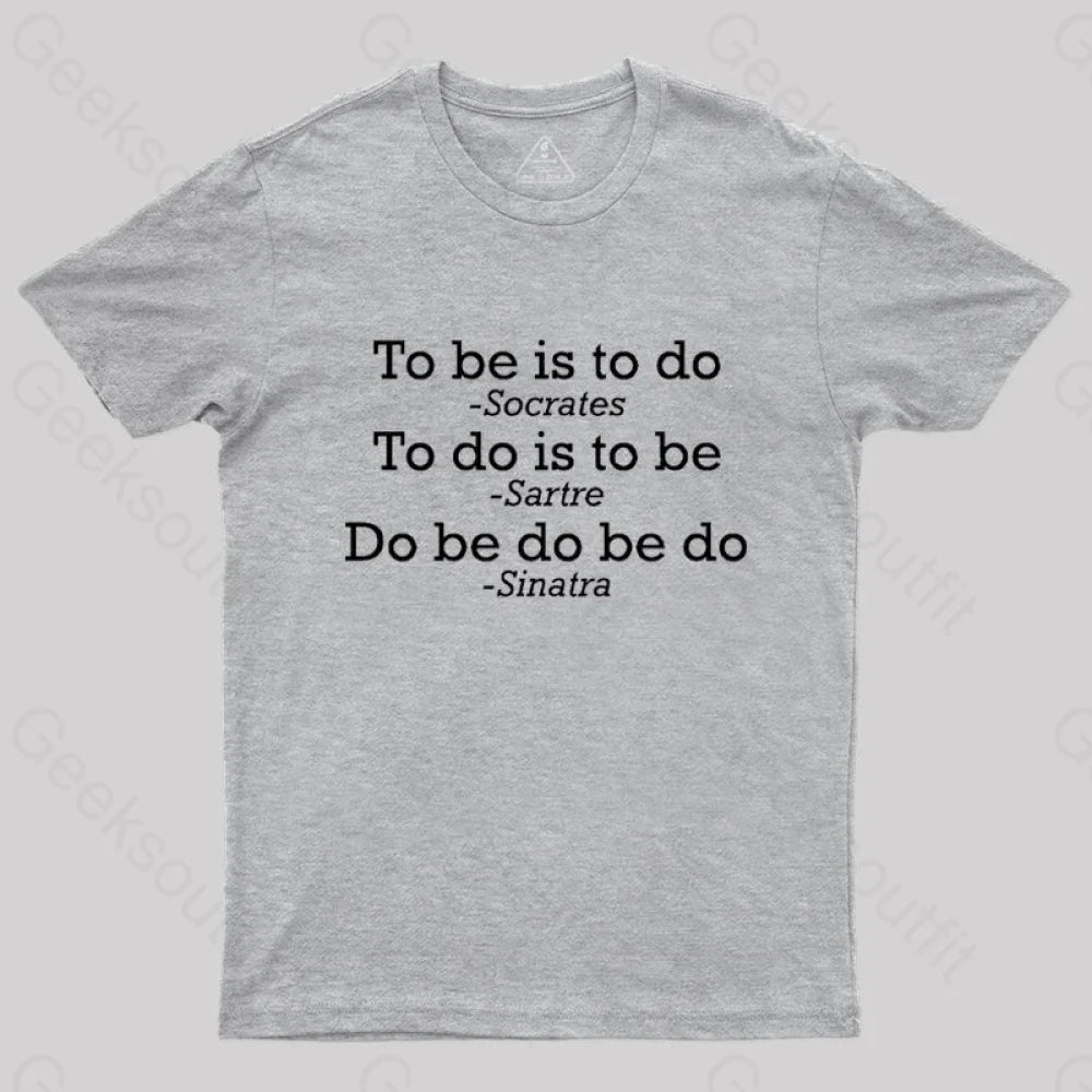 Do Be Joke Nerd T-Shirt Grey / S