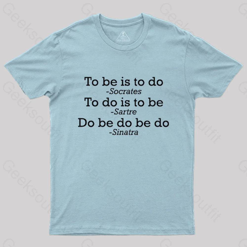 Do Be Joke Nerd T-Shirt Light Blue / S