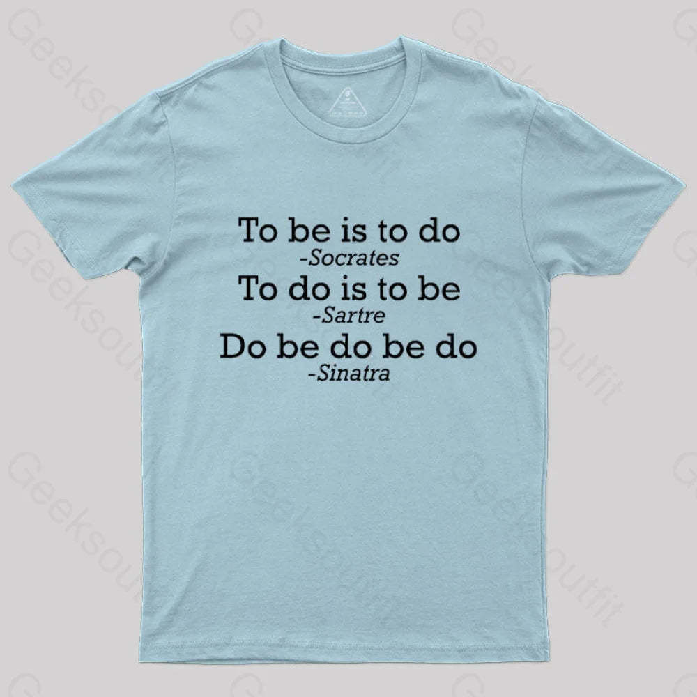 Do Be Joke Nerd T-Shirt Light Blue / S