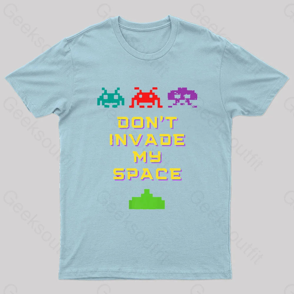 Do Not Invade My Space Nerd T-Shirt Light Blue / S