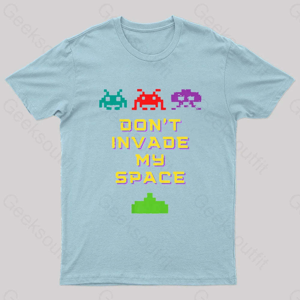 Do Not Invade My Space Nerd T-Shirt Light Blue / S