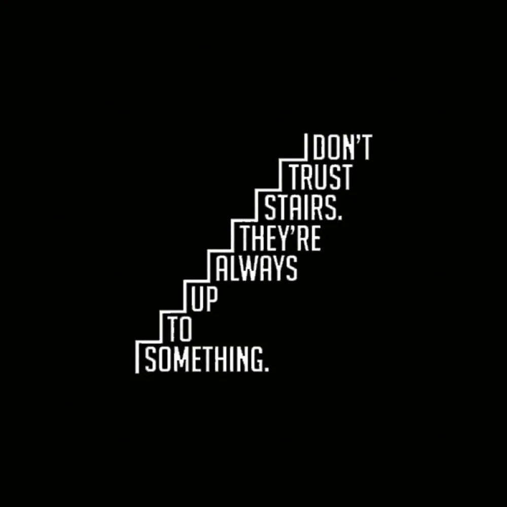 Do Not Trust Stairs Nerd T-Shirt