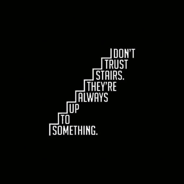 Do Not Trust Stairs Nerd T-Shirt