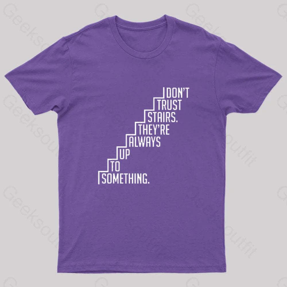Do Not Trust Stairs Nerd T-Shirt Purple / S