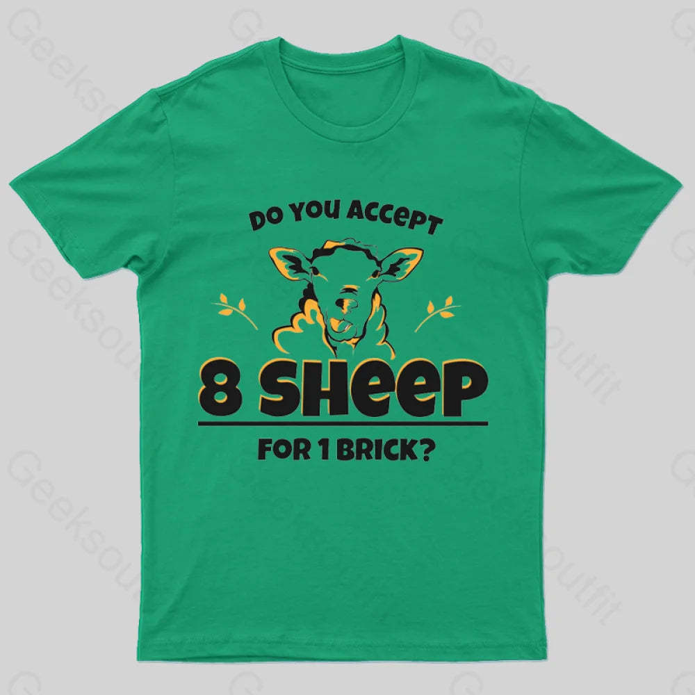 Do You Accept 8 Sheep Geek T-Shirt Green / S