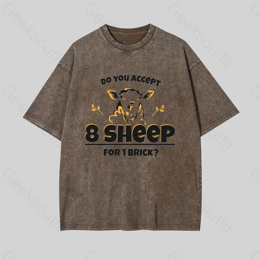 Do You Accept 8 Sheep Geek Washed T-Shirt Coffee / S