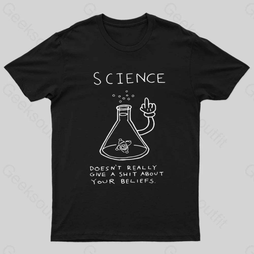 Doesn’t Really Give A Shit About Your Belifes T-Shirt Black / S