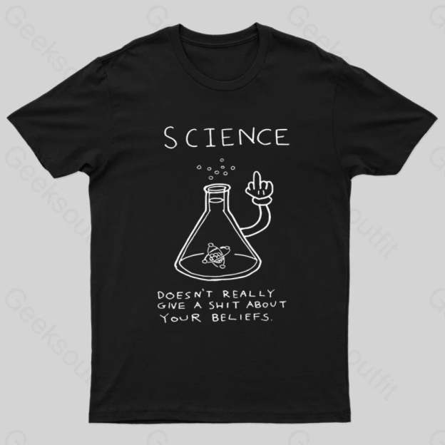 Doesn’t Really Give A Shit About Your Belifes T-Shirt Black / S