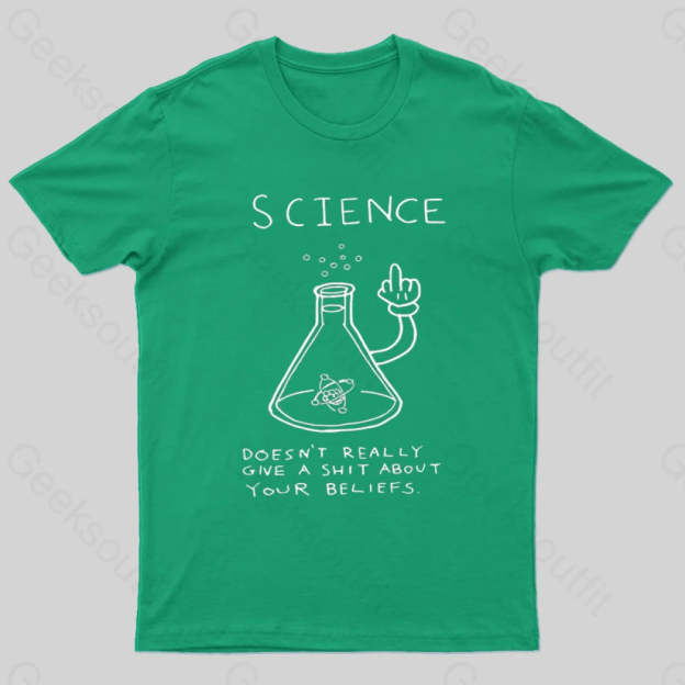 Doesn’t Really Give A Shit About Your Belifes T-Shirt Green / S