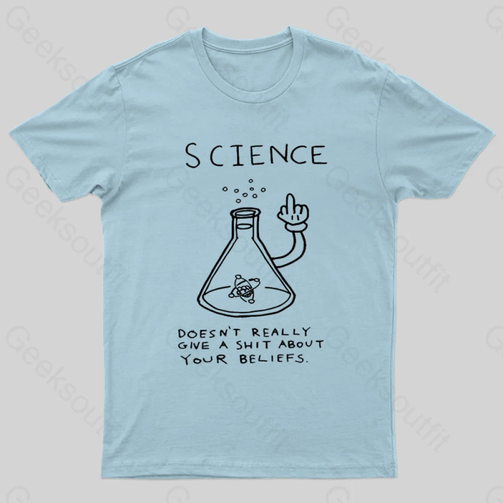 Doesn’t Really Give A Shit About Your Belifes T-Shirt Light Blue / S