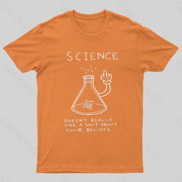 Doesn’t Really Give A Shit About Your Belifes T-Shirt Orange / S