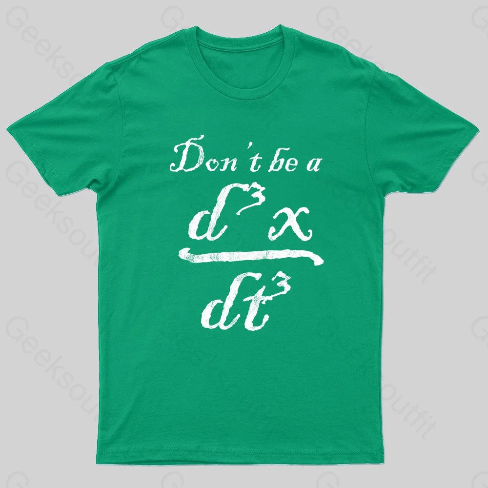 Don’t Be A Jerk Nerd T-Shirt