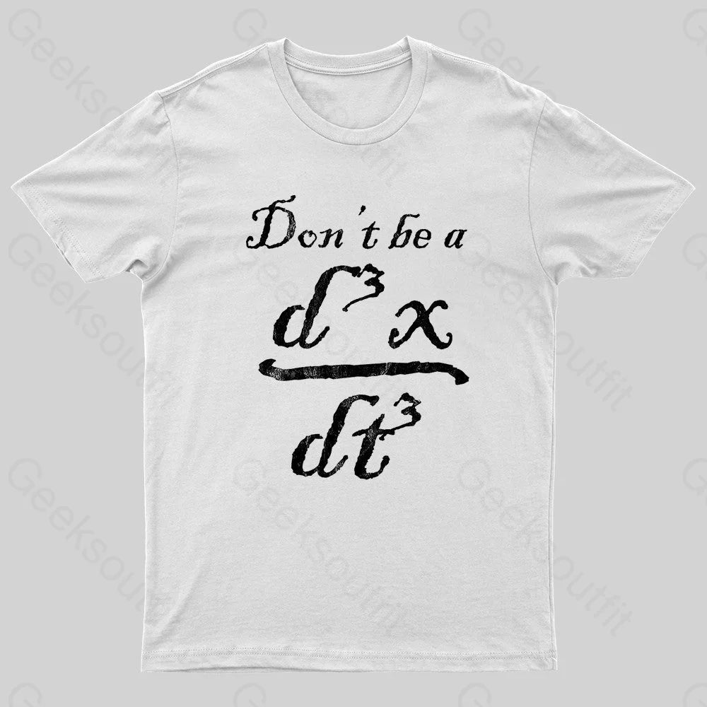 Don’t Be A Jerk Nerd T-Shirt White / S