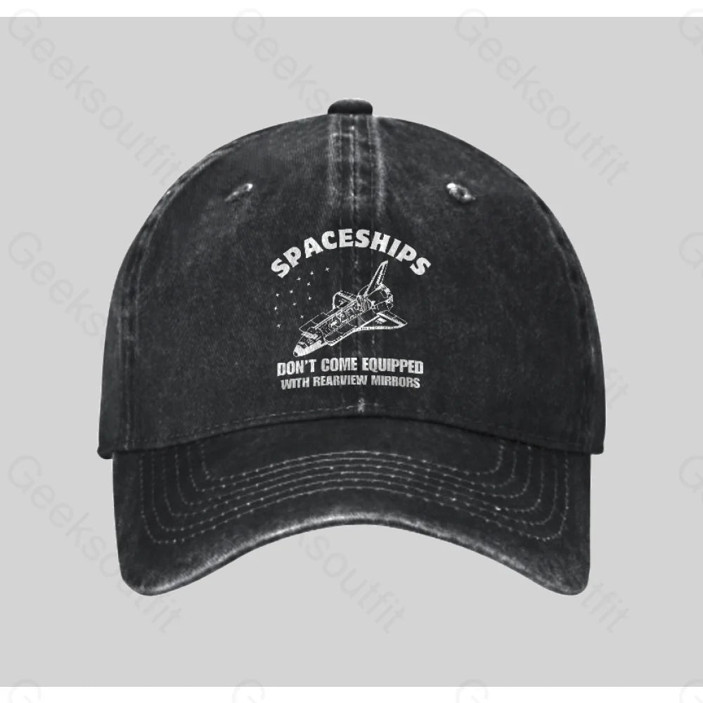 Don¡¯t Come Equipped With Rearview Mirrors Washed Vintage Baseball Cap Black