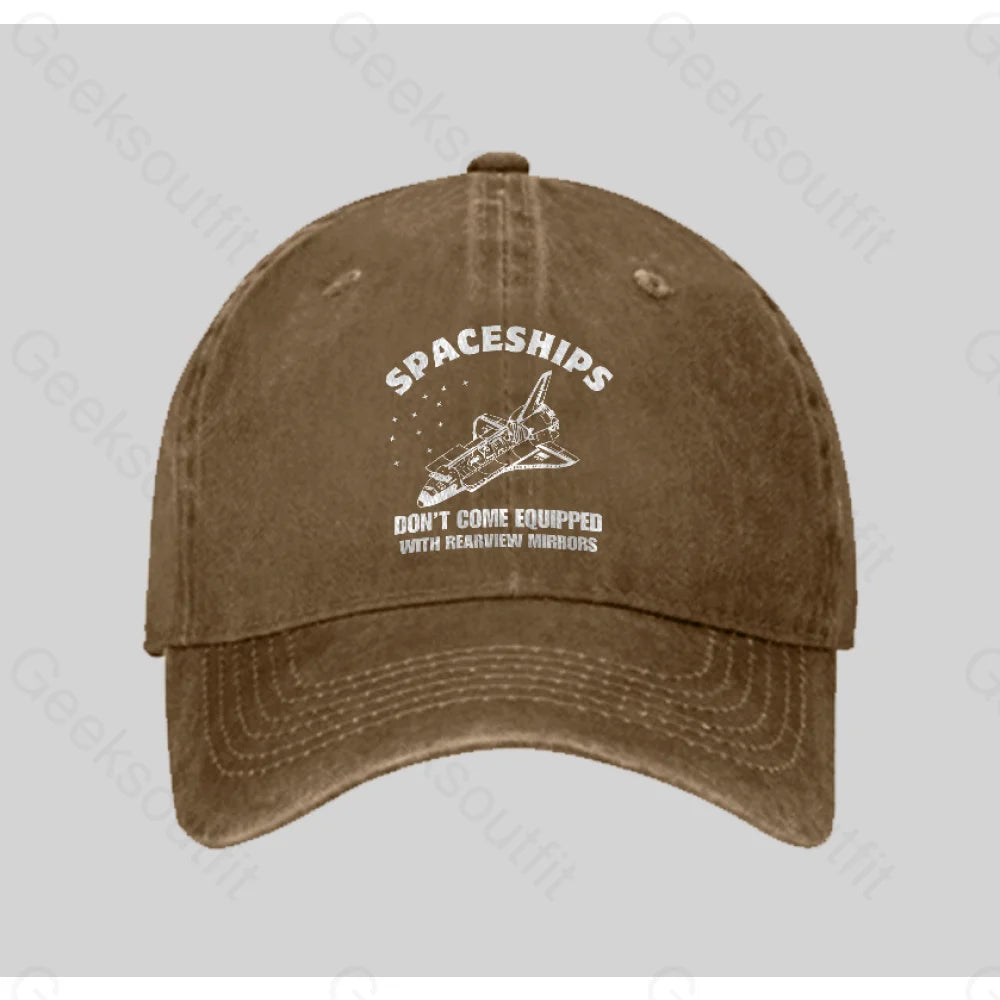 Don¡¯t Come Equipped With Rearview Mirrors Washed Vintage Baseball Cap Natural