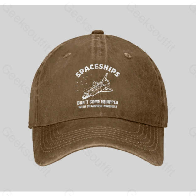 Don¡¯t Come Equipped With Rearview Mirrors Washed Vintage Baseball Cap Natural