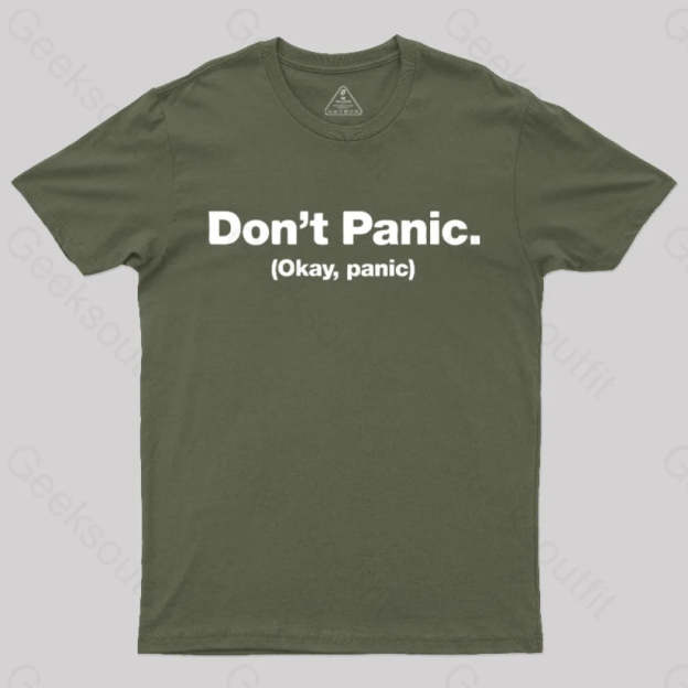 Don’t Panic Geek T-Shirt Army Green / S