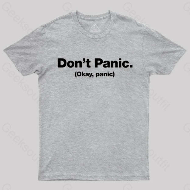 Don’t Panic Geek T-Shirt Grey / S
